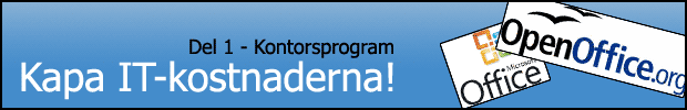Kapa IT-kostnaderna! Del 1